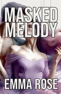 Cover: Masked Melody - Emma Rose