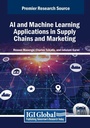 Cover: AI and Machine Learning Applications in Supply Chains and Marketing - Business Science Reference
