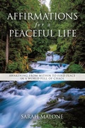 Cover: Affirmations for a Peaceful Life - Balboa Press