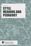 Cover: Style, Meaning and Pedagogy - Vernon Press