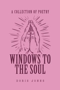Cover: A Collection of Poetry - Dorrance Publishing Co.