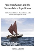 Cover: American Samoa and the Swains Island Expeditions - Dorrance Publishing Co.
