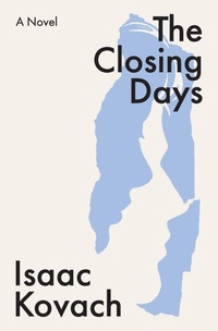 Abbildung von: The Closing Days - Parallel Grey Press