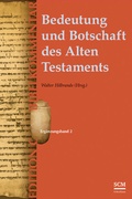 Cover: Bedeutung und Botschaft des Alten Testaments (Edition C/AT) - R.Brockhaus