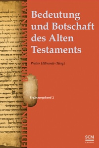 Abbildung von: Bedeutung und Botschaft des Alten Testaments (Edition C/AT) - R. Brockhaus