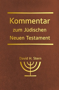 Abbildung von: Kommentar zum Jüdischen Neuen Testament - R. Brockhaus