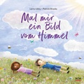 Cover: Mal mir ein Bild vom Himmel - R.Brockhaus