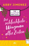 Cover: Der schlechteste Wingman aller Zeiten - dtv