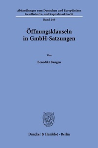 Abbildung von: Öffnungsklauseln in GmbH-Satzungen - Duncker & Humblot