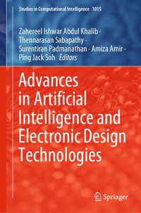 Enlarge image Cover: Advances in Artificial Intelligence and Electronic Design Technologies - Springer