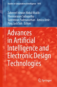 Enlarge image Cover: Advances in Artificial Intelligence and Electronic Design Technologies - Springer