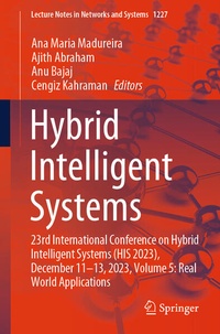 Enlarge image Cover: Hybrid Intelligent Systems - Springer