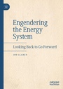 Cover: Engendering the Energy System - Palgrave Macmillan