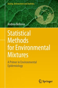 Enlarge image Cover: Statistical Methods for Environmental Mixtures - Springer
