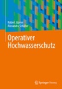 Bild: Operativer Hochwasserschutz - Springer Vieweg