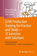 Cover: LEAN Production Training for Practice and Study - 35 Exercises with Solutions - Springer Vieweg