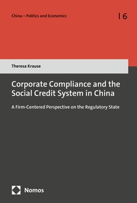 Abbildung von: Corporate Compliance and the Social Credit System in China - Nomos