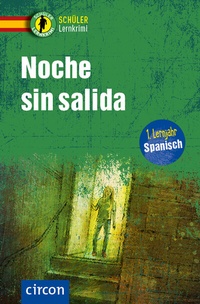 Abbildung von: Noche sin salida - Circon Verlag GmbH