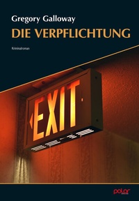 Abbildung von: Die Verpflichtung - Polar Verlag