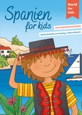 Cover: Spanien for kids - World for Kids