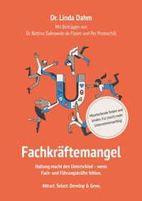 Abbildung von: Fachkräftemangel. Mitarbeitende finden und binden. Für (noch) mehr Unternehmenserfolg. - Nova MD
