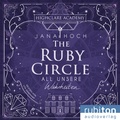 Cover: The Ruby Circle (3). All unsere Wahrheiten - Rubiton Audioverlag