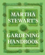 Cover: Martha Stewart's Gardening Handbook - HarperCollins