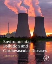 Abbildung von: Environmental Pollution and Cardiovascular Diseases - Academic Press