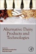 Cover: Alternative Dairy Products and Technologies - Academic Press