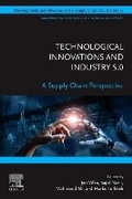 Bild: Technological Innovations and Industry 5.0 - Elsevier