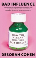 Cover: Bad Influence - Oneworld Publications