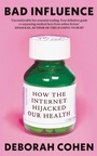 Cover: Bad Influence - Oneworld Publications