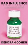 Cover: Bad Influence - Oneworld Publications