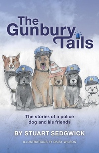 Enlarge image Cover: The Gunbury Tails - SMSedgwick Publishing