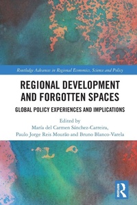 Enlarge image Cover: Regional Development and Forgotten Spaces - Routledge