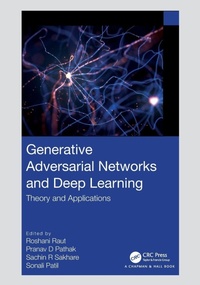 Enlarge image Cover: Generative Adversarial Networks and Deep Learning - Chapman & Hall/CRC