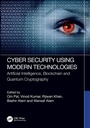 Cover: Cyber Security Using Modern Technologies - CRC Press