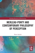 Cover: Merleau-Ponty and Contemporary Philosophy of Perception - Routledge