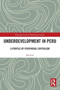 Enlarge image Cover: Underdevelopment in Peru - Routledge