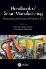Cover: Handbook of Smart Manufacturing - CRC Press