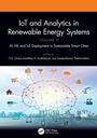 Cover: IoT and Analytics in Renewable Energy Systems (Volume 2) - CRC Press