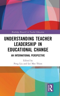 Enlarge image Cover: Understanding Teacher Leadership in Educational Change - Routledge