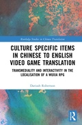 Cover: Culture Specific Items in Chinese to English Video Game Translation - Routledge