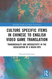 Abbildung von: Culture Specific Items in Chinese to English Video Game Translation - Routledge