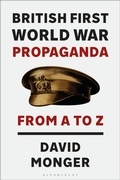 Cover: British First World War Propaganda - Bloomsbury Academic
