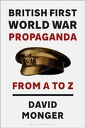 Cover: British First World War Propaganda - Bloomsbury Academic