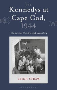 Abbildung von: The Kennedys at Cape Cod, 1944 - Bloomsbury Academic