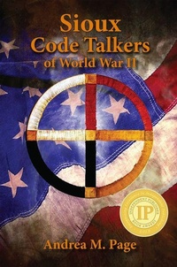Enlarge image Cover: Sioux Code Talkers of World War II - Pelican Publishing Company