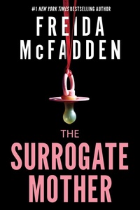 Enlarge image Cover: The Surrogate Mother - Poisoned Pen Press