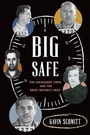 Cover: Big Safe - History Press